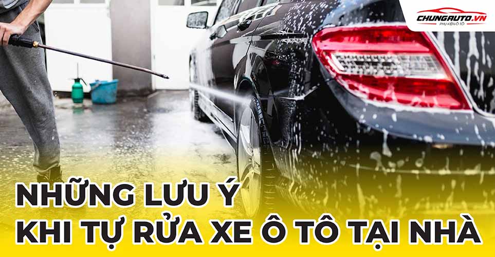 Những Lưu Ý Quan Trọng Khi Rửa Xe Tại Nhà Tránh Làm Trầy Sơn